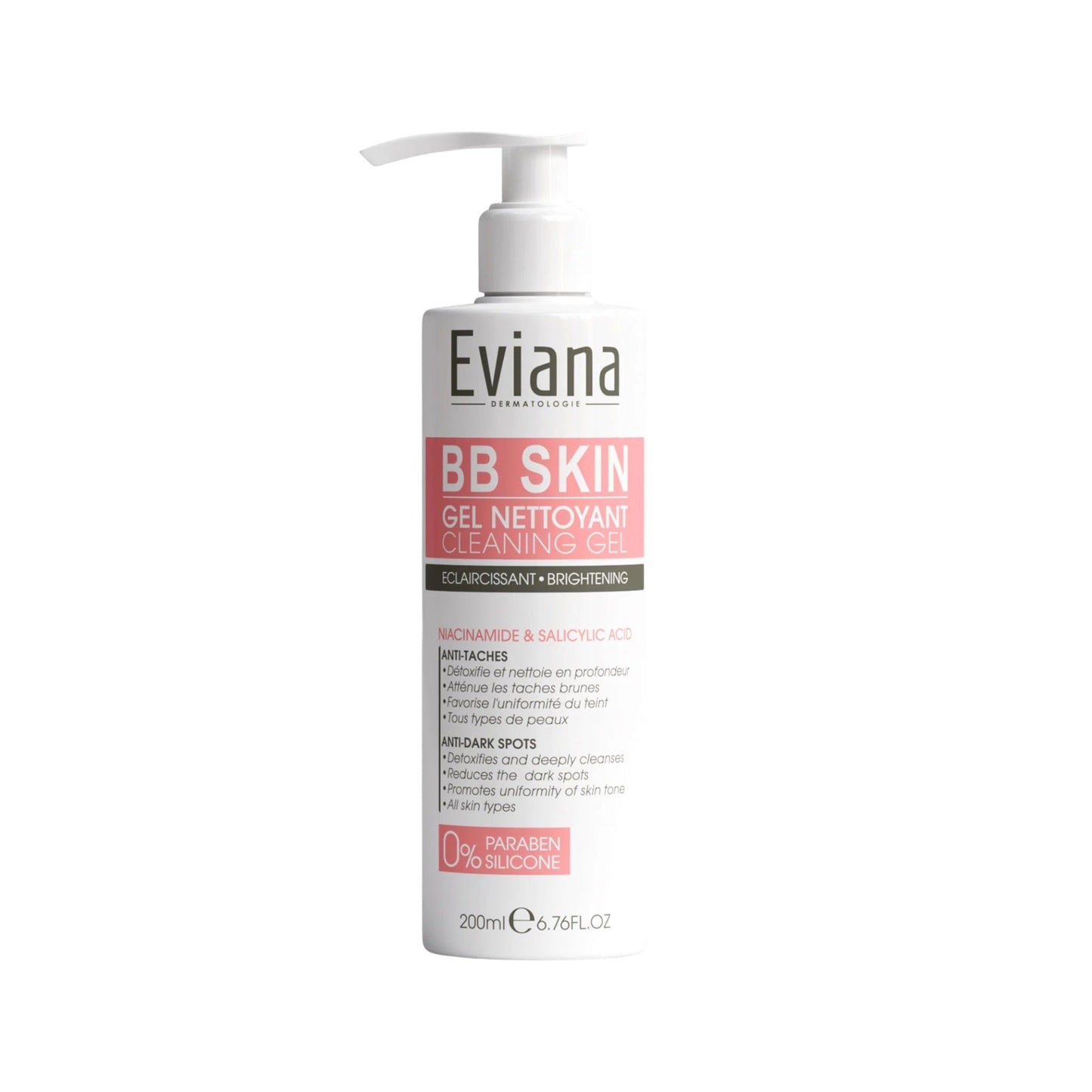 Eviana DERMATOLOGIE
BB SKIN GEL NETTOYANT CLEANSING GEL 400ml